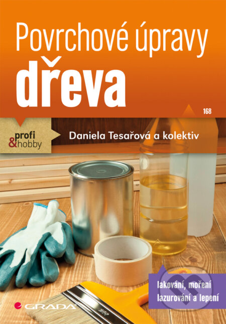 Povrchové úpravy dřeva-Daniela Tesařová