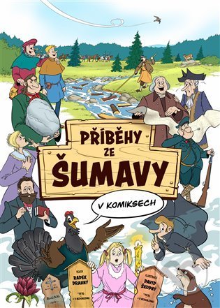 Příběhy ze Šumavy v komiksech-Radek Drahný