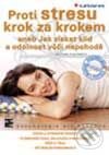 Proti stresu krok za krokem-Hana Prašková a Ján Praško
