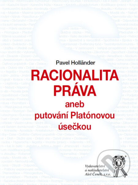 Racionalita práva aneb putování Platónovou úsečkou-Pavel Holländer