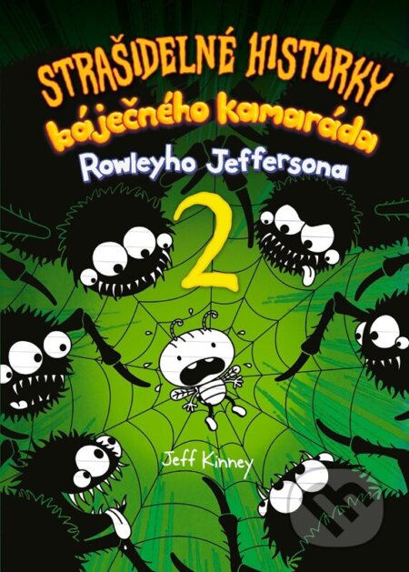 Strašidelné historky báječného kamaráda 2-Jeff Kinney