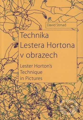 Technika Lestera Hortona v obrazech-David Strnad