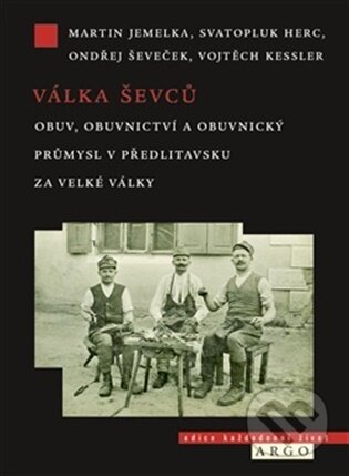 Válka ševců-Ondřej Ševeček