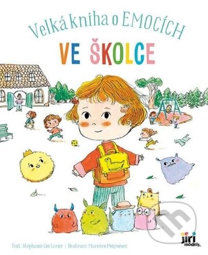 Ve školce - Velká kniha o emocích-Stéphanie Couturier