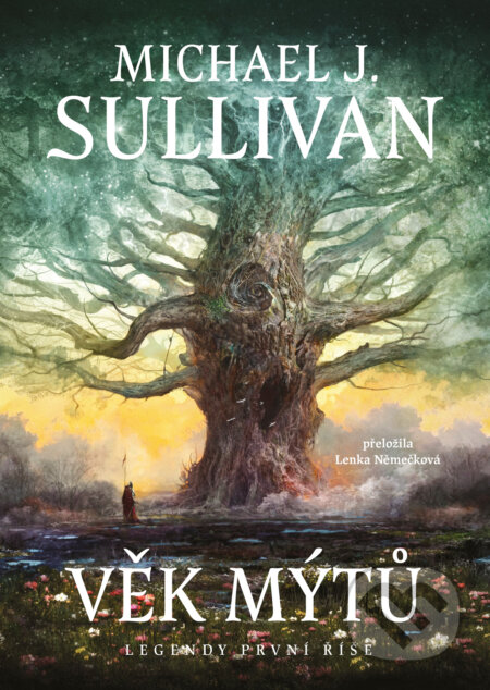 Věk mýtů-Michael J. Sullivan