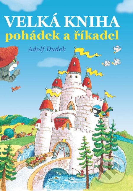 Velká kniha pohádek a říkadel-