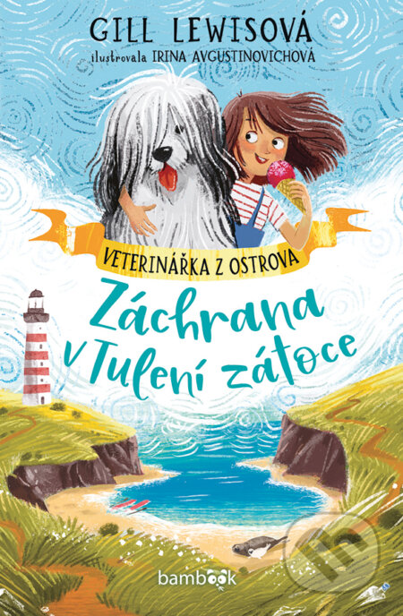 Veterinářka z ostrova – Záchrana v Tulení zátoce-Gill Lewisová a Irina Avgustinovichová