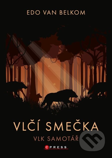 Vlčí smečka: Vlk samotář-Edo van Belkom