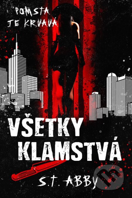 Všetky klamstvá-S.T. Abby