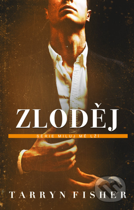 Zloděj-Tarryn Fisher