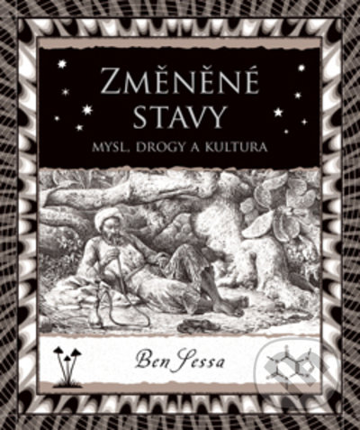 Změněné stavy-Ben Sessa