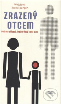 Zrazený otcem-Wojciech Eichelberger