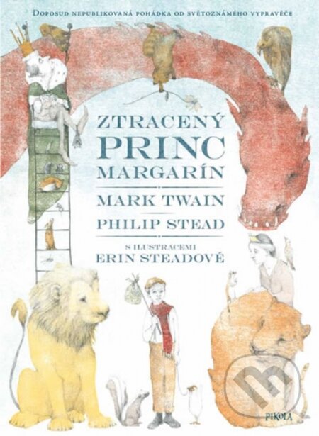 Ztracený princ Margarín-Mark Twain a Philip Stead