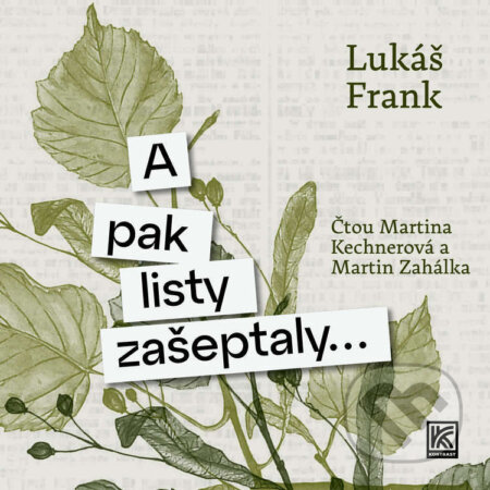 A pak listy zašeptaly…-Lukáš Frank