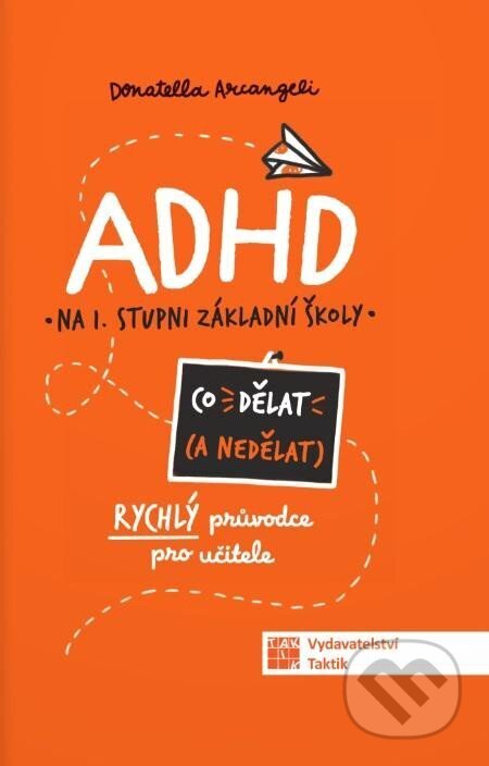 ADHD Co (ne) dělat-