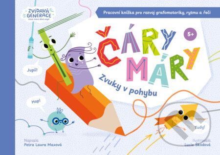 Čáry máry - Zvuky v pohybu-Petra Laura Maxová