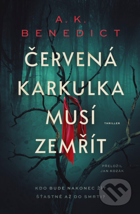 Červená karkulka musí zemřít-A. K. Benedict