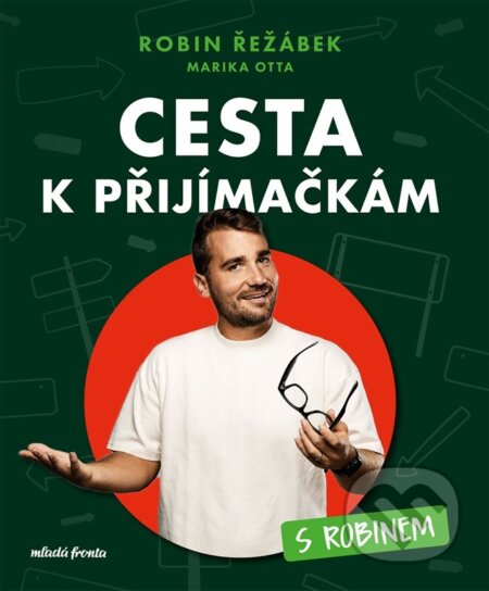 Cesta k přijímačkám s Robinem-Robin Řežábek a Marika Otta