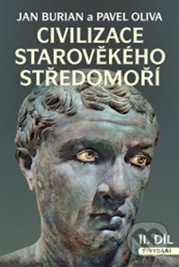 Civilizace starověkého Středomoří I. + II. díl-Jan Burian a Pavel Oliva