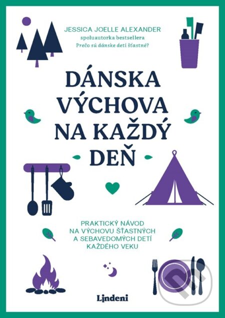 Dánska výchova na každý deň-Jessica Joelle Alexander