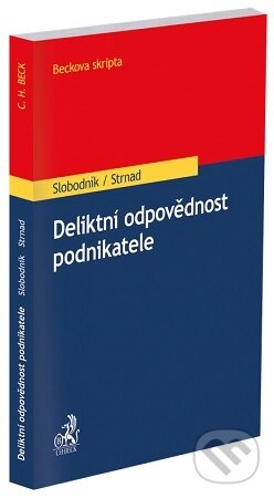 Deliktní odpovědnost podnikatele-Martin Slobodník