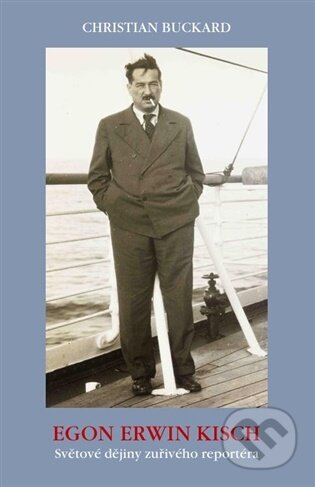 Egon Erwin Kisch-Christian Buckard