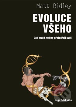 Evoluce všeho-Matt Ridley