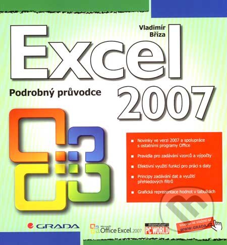 Excel 2007 - Podrobný průvodce-Vladimír Bříza