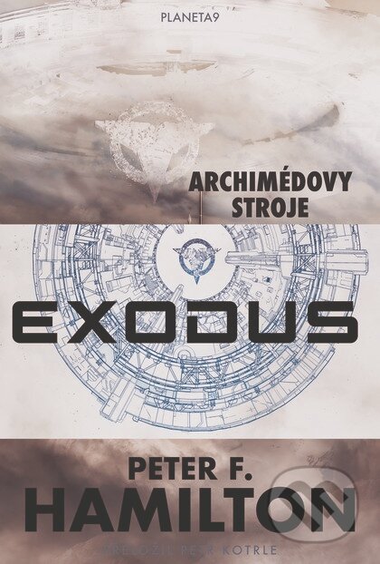 Exodus: Archimédovy stroje-Peter F. Hamilton