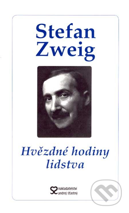 Hvězdné hodiny lidstva-Stefan Zweig