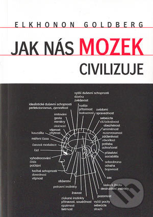 Jak nás mozek civilizuje-Elkhonon Goldberg