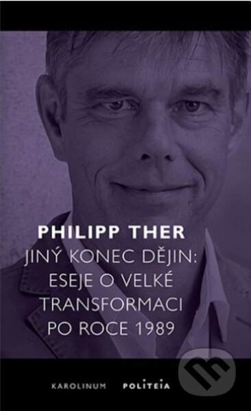 Jiný konec dějin-Philipp Ther