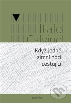 Když jedné zimní noci cestující-Italo Calvino