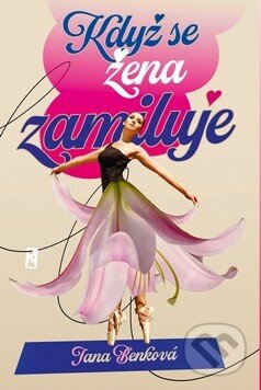 Když se žena zamiluje-Jana Benková