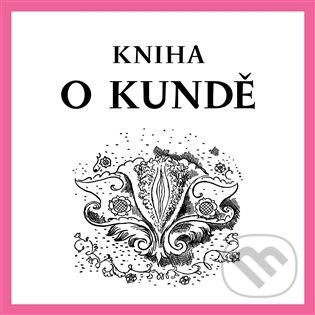 Kniha o kundě-Nela D. Astonová