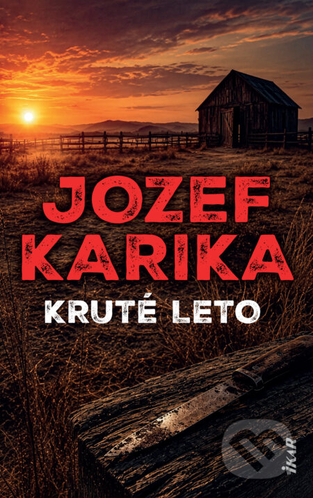 Kruté leto-Jozef Karika