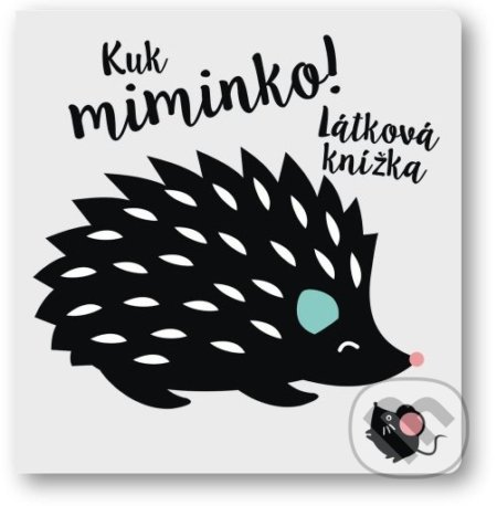Kuk miminko!-