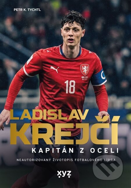 Ladislav Krejčí: Kapitán z oceli-Petr K. Tychtl