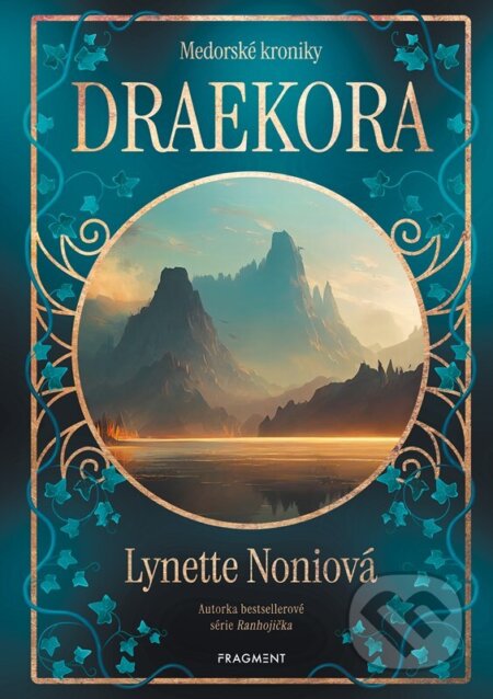 Medorské kroniky: Draekora-Lynette Noni