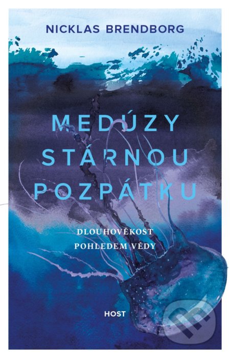 Medúzy stárnou pozpátku-Nicklas Brendborg