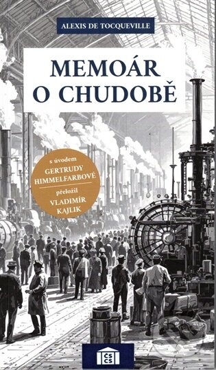 Memoár o chudobě-de Tocqueville Alexis