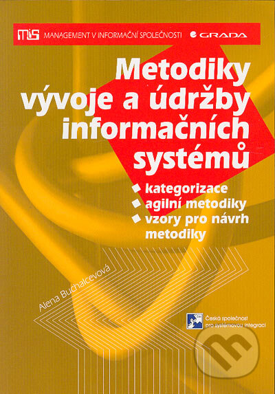 Metodiky vývoje a údržby informačních systémů-Alena Buchalcevová