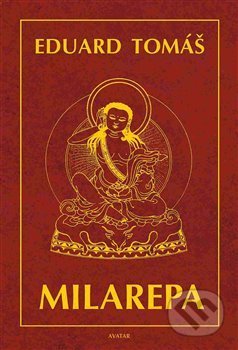 Milarepa-Eduard Tomáš