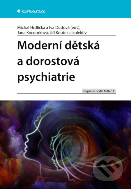 Moderní dětská a dorostová psychiatrie-Michal Hrdlička