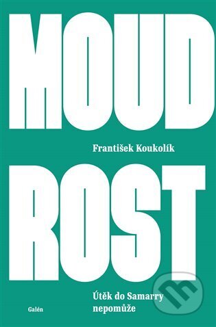 Moudrost-František Koukolík
