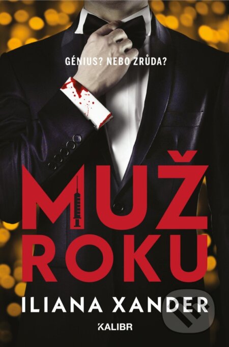 Muž roku-Iliana Xander