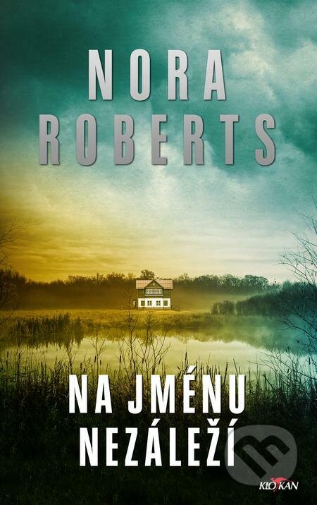 Na jménu nezáleží-Nora Roberts