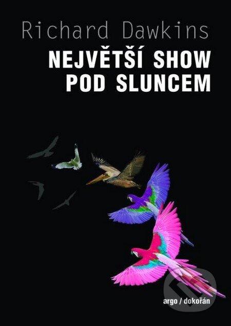 Největší show pod Sluncem-Richard Dawkins
