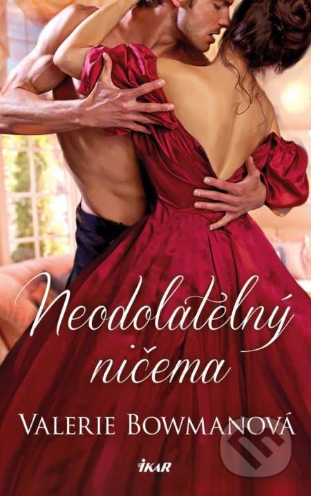 Neodolatelný ničema-Valerie Bowman