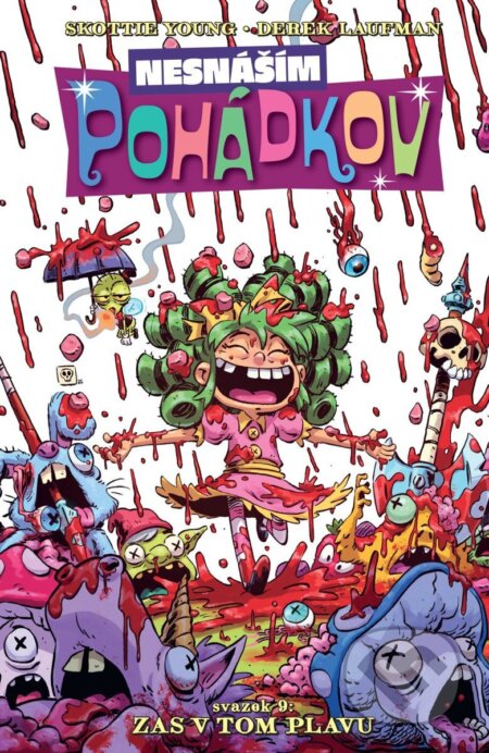 Nesnáším Pohádkov 9 - Zas v tom plavu-Skottie Young